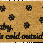 Čierna rohožka z prírodného kokosového vlákna Artsy Doormats Baby It’s Cold Outside, 40 x 60 cm
